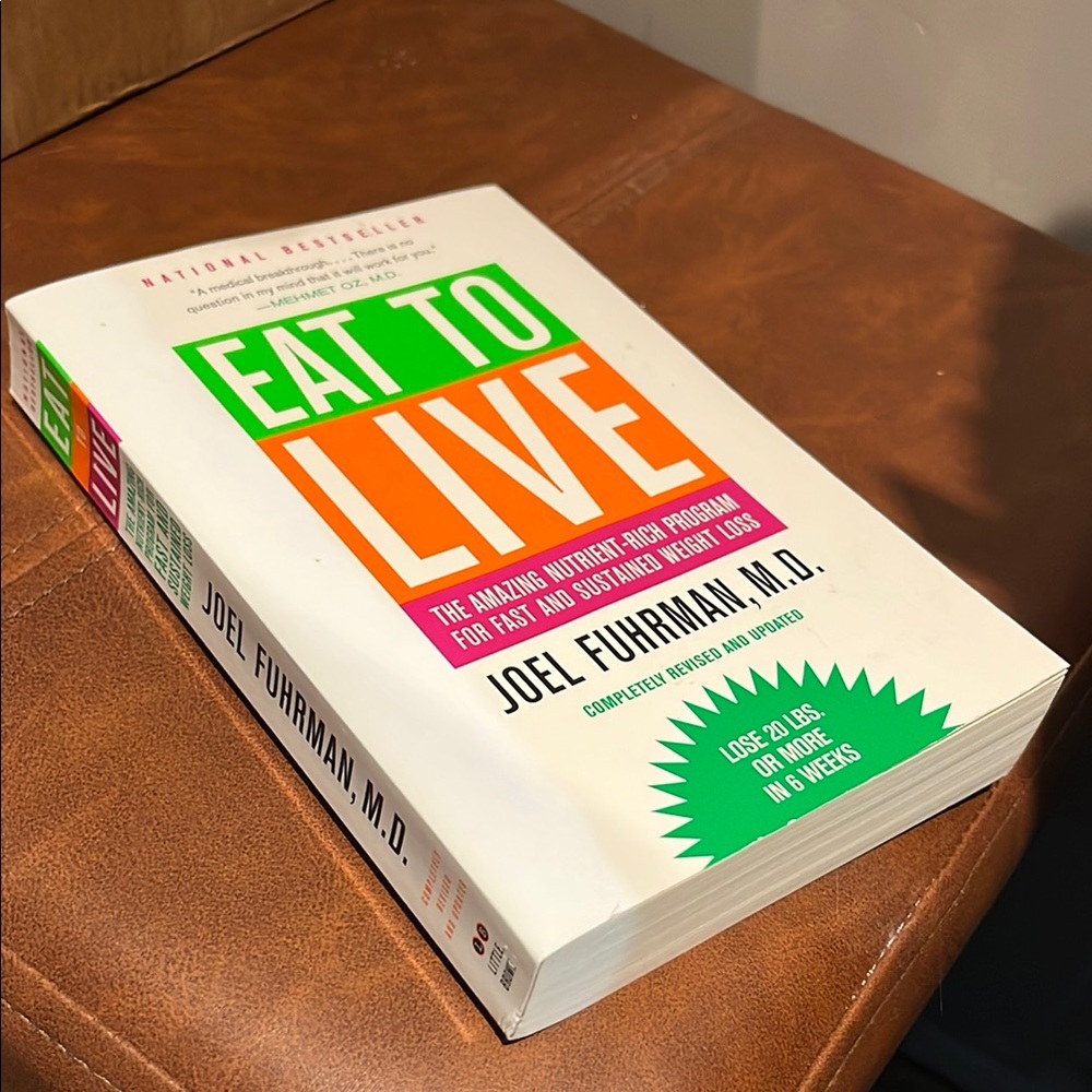 3/$30 Eat to Live Joel Fuhrman, M.D. amazing nutrient-rich program weight loss
